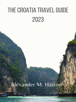 cover image of The Croatia travel guide  2023